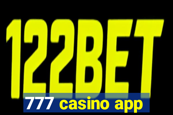777 casino app